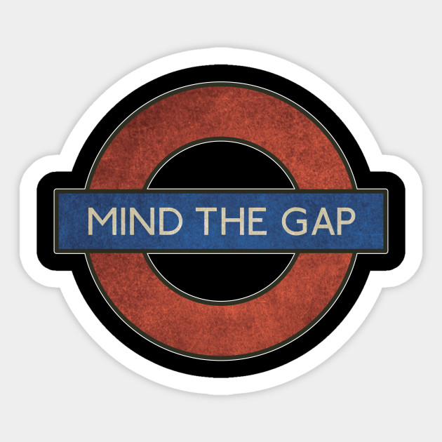 Retro London Underground Subway Mind The Gap - London Subway Sign